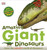 Amazing Giant Dinosaurs by DK, 9780756693084