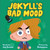 Jekyll's Bad Mood by Jen Arena, Betowers, 9781523512737