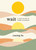 Wait (A Love Letter to Those in Despair) - 9781645471882 by Cuong Lu, 9781645471882
