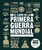 El libro de la Primera Guerra Mundial (The World War I Book) (Spanish Edition) by DK, 9780593847947