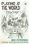 Playing at the World, 2E, Volume 1 (The Invention of Dungeons & Dragons) by Jon Peterson, 9780262548779
