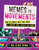 Memes to Movements (How the World's Most Viral Media Is Changing Social Protest and Power) by An Xiao Mina, 9780807056585