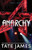 Anarchy by Tate James, 9781464220616 Anarchy by Tate James, 9781464220616