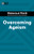 Overcoming Ageism (HBR Women at Work Series) - 9781647825836 by Harvard Business Review, Amy Gallo, Dorie Clark, Heidi K. Gardner, Lynda Gratton, 9781647825836