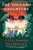 The Volcano Daughters (A Novel) - 9780593915295 by Gina María Balibrera, 9780593915295