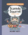 Scaredy Squirrel Scared Silly ((A Graphic Novel)) by Melanie Watt, 9780593307649