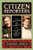 Citizen Reporters (S.S. McClure, Ida Tarbell, and the Magazine That Rewrote America) - 9780062796653 by Stephanie Gorton