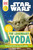 DK Readers L3: Star Wars: The Legendary Yoda (Discover the Secret of Yoda's Life!) by Catherine Saunders, 9781465401847