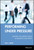 Performing Under Pressure (Gaining the Mental Edge in Business and Sport) by Saul L. Miller, 9780470737644
