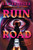 Ruin Road by Lamar Giles, 9781338894134