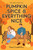 Pumpkin Spice & Everything Nice (A Cup o' Jo Novel) by Katie Cicatelli-Kuc, 9781339030753