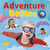 Adventure Babies (A counting book with mirror!) by Rosamund Lloyd, Chris Dickason, 9781664351271