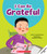 I Can Be Grateful (Learn About: Your Best Self) by Meredith Rusu, Alexandra Colombo, 9781546101444