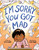 I'm Sorry You Got Mad by Kyle Lukoff, Julie Kwon, 9780593462911