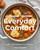 Spend with Pennies Everyday Comfort (Family Dinner Recipes from Fresh to Cozy: A Cookbook) by Holly Nilsson, 9780744087949
