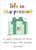 Life in the Present (A Joyful Collection of Comics About Living in the Moment) by Liz Climo, 9780762484874