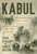 Kabul (The Untold Story of Biden's Fiasco and the American Warriors Who Fought to the End) - 9781546005315 by Jerry Dunleavy, James Hasson