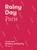 Rainy Day Paris (A Practical Guide: 100 Places to Keep Dry) by Wendy Lyn, 9781837832057
