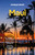 Lonely Planet Maui by Lonely Planet, Amy Balfour, Savannah Rose Dagupion, Ryan Ver Berkmoes, Malia Yoshioka, 9781838691578
