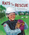 Rats to the Rescue (The Unlikely Heroes Making Cambodia Safe) by Scott Riley, Sambat Meas, Huy Voun Lee, 9798765607985