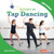 Spotlight on Tap Dancing by Hannah Gramson, 9798765625699