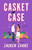 Casket Case (A Novel) by Lauren Evans, 9780593873755