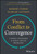From Conflict to Convergence (Coming Together to Solve Tough Problems) by Robert Fersh, Mariah Levison, Amanda Ripley, 9781394198566