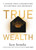 True Wealth (9 Lessons from a Grandfather on Happiness and Abundance) by Ken Honda, 9781401978020