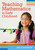Teaching Mathematics in Early Childhood by Sally Moomaw, 9781598571196