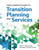 Your Complete Guide to Transition Planning and Services by Mary E. Morningstar, Elizabeth Clavenna-Deane, 9781598573114