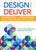Design and Deliver (Planning and Teaching Using Universal Design for Learning) by Loui Lord Nelson, David Rose, Allison Posey, 9781598573503