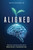 Aligned (How Patients, Physicians, and Employers Are Working Together to Transform Healthcare) by Cristin Dickerson M.D., 9781642257175