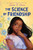 The Science of Friendship by Tanita S. Davis, 9780063284746