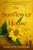 The Sunflower House (A Novel) by Adriana Allegri, 9781250326522