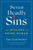 Seven Deadly Sins (The Biology of Being Human) by Dr. Guy Leschziner, 9781250288813