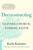 Deconstructing (Leaving Church, Finding Faith) by Karla Kamstra, 9781250292759