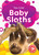 Baby Sloths - 9781644876725 by Rachael Barnes, 9781644876725