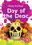 Day of the Dead - 9781648348501 by Betsy Rathburn, Dana Fleming