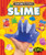 Slime by Elizabeth Neuenfeldt, 9798886871807