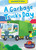 A Garbage Truck's Day by Dana Fleming, Rebecca Sabelko, Christos Skaltsas, 9798886873863