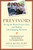 Previvors (Facing the Breast Cancer Gene and Making Life-Changing Decisions) by Dina Roth Port, 9781583334058