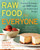 Raw Food for Everyone (Essential Techniques and 300 Simple-to-Sophisticated Recipes: A Cookbook) by Alissa Cohen, Leah J. Dubois, 9781583334379