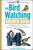 The Bird Watching Answer Book (Everything You Need to Know to Enjoy Birds in Your Backyard and Beyond) by Laura Erickson, 9781603424523