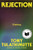 Rejection (Fiction) by Tony Tulathimutte, 9780063337879