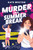Murder on a Summer Break by Kate Weston, 9780063260320