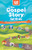 The Gospel Story for Kids (God's Story of Love from Creation to Revelation) by Tama Fortner, 9798400501319