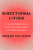 Directional Living (A Transformational Guide to Fulfillment in Work and Life) by Megan Hellerer, 9780593299272
