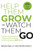 Help Them Grow or Watch Them Go, Third Edition (Career Conversations Organizations Need and Employees Still Want) by Beverly Kaye, Julie Winkle Giulioni, 9798890570253