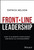 Front-Line Leadership (How to Eliminate Complacency and Build All-In Engagement) by Patrick Nelson, 9781394240753