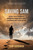 Saving Sam (The True Story of an American's Disappearance in Syria and His Family's Extraordinary Fight to Bring Him Home) by Sam Goodwin, 9781546007746